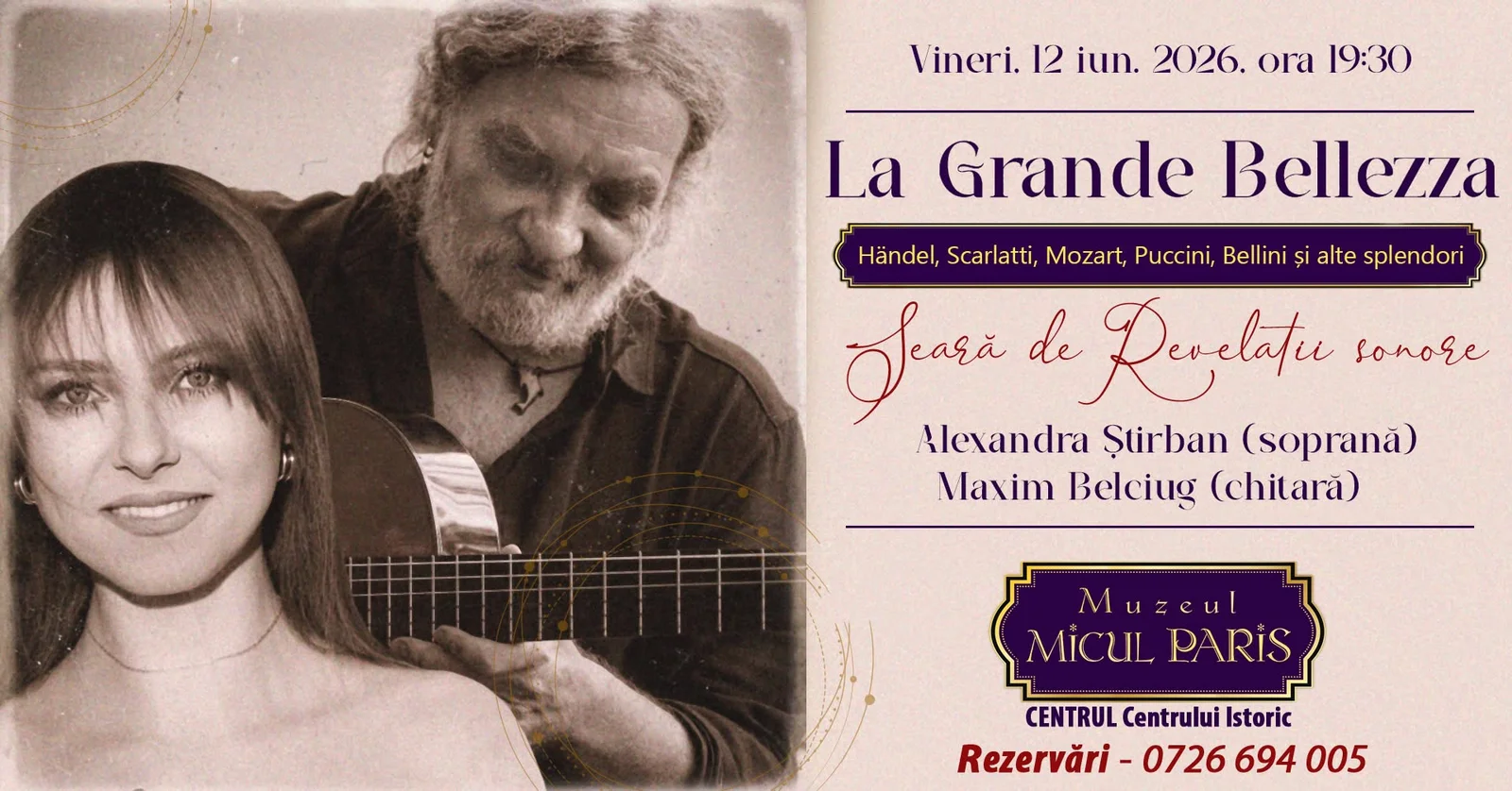 Recital de belcanto și chitară clasică la Muzeul Micul Paris din București