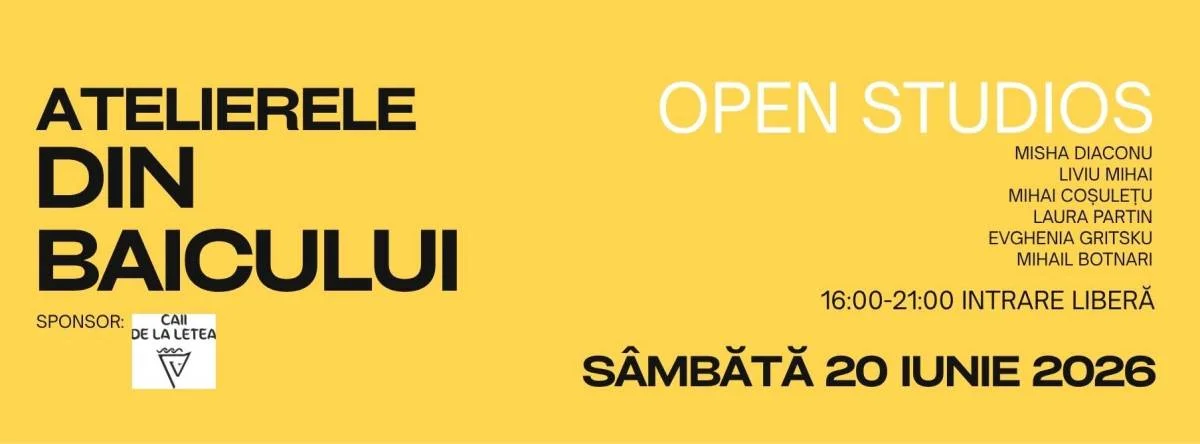 Atelierele din Baicului deschid atelierele pentru public pe 20 iunie