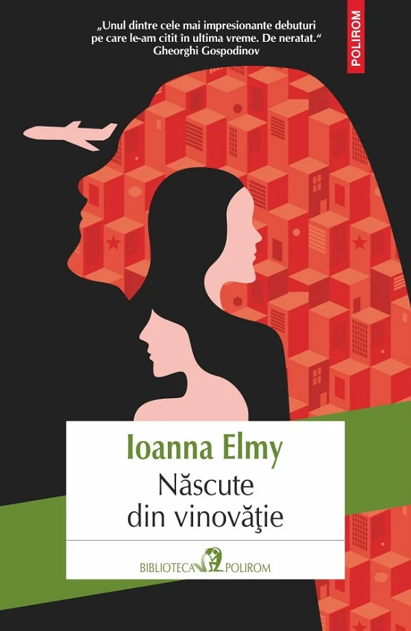 „Născute din vinovăție", debutul scriitoarei bulgare Ioanna Elmy, apare la Polirom