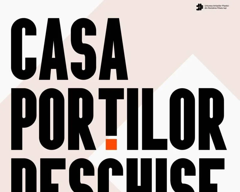 Simpozion de artă contemporană la Iași: „Casa Porților Deschise"
