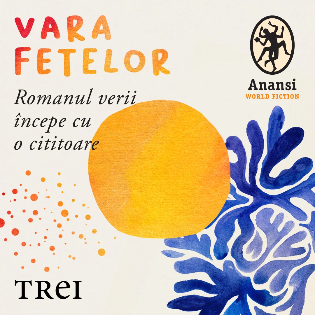 Anansi. World Fiction lansează campania „Vara fetelor"