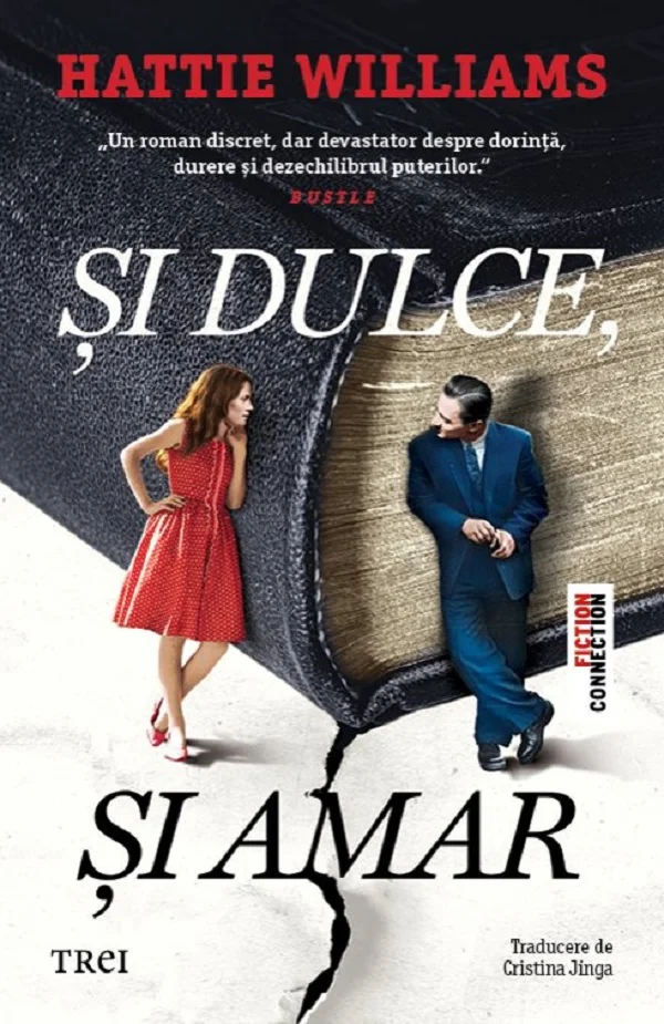 „Și dulce, și amar" de Hattie Williams: portretul unei relații toxice
