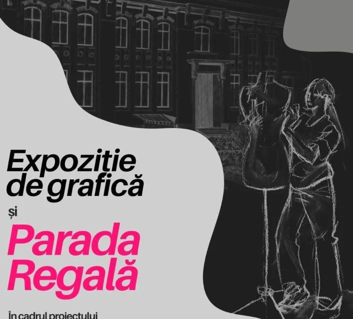 Muzeul de Artă Constanța deschide „Parada Regală" și o expoziție de grafică