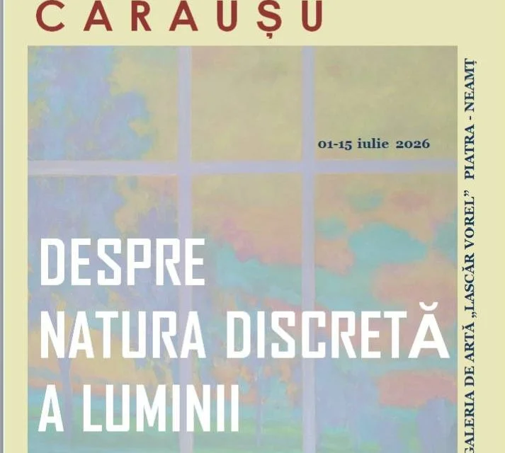 Carmen Cărăușu expune pictura izotonă la Galeriile „Lascăr Vorel" din Piatra-Neamț