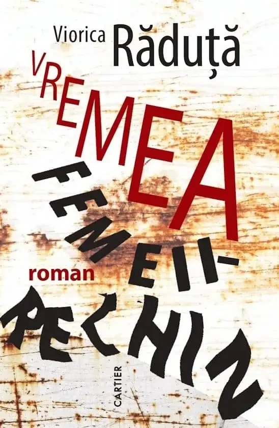 „Vremea Femeii-rechin", romanul satiric al Vioricăi Răduță