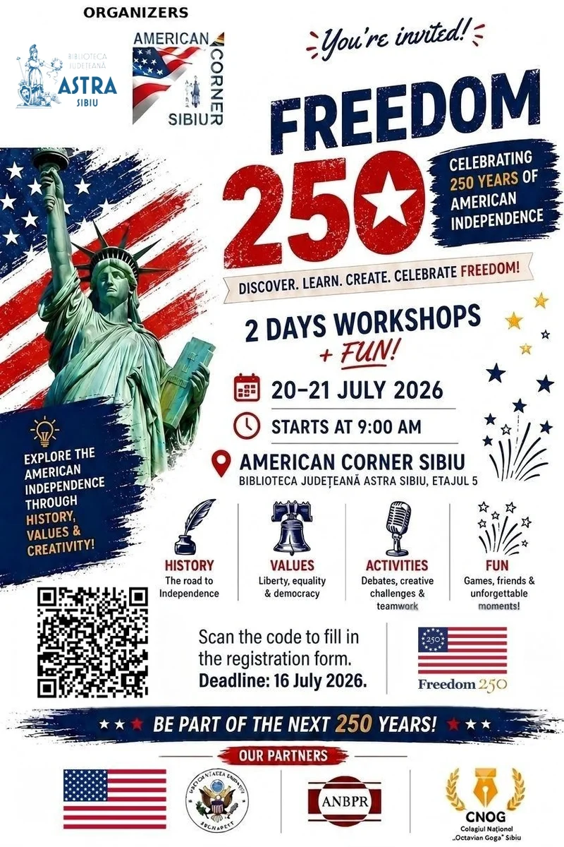 Summer Camp Freedom 250, la Sibiu, pentru tineri interesați de istoria americană