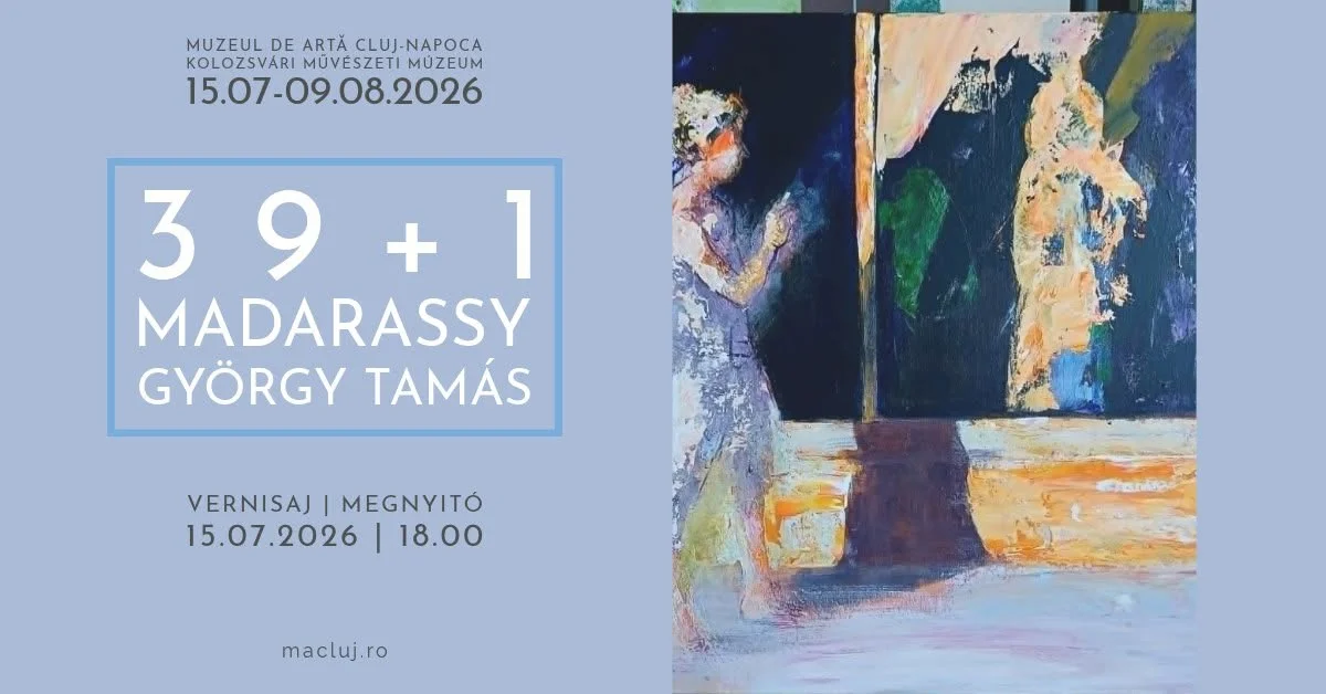 Madarassy György Tamás expune la Muzeul de Artă Cluj-Napoca