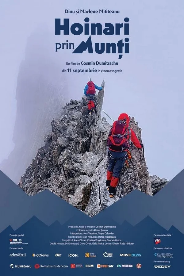 Documentarul „Hoinari prin munți", proiecții speciale la Bistrița și Focșani