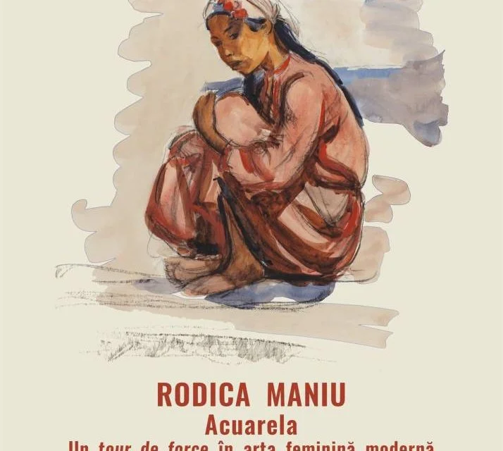 Rodica Maniu, redescoperită printr-o expoziție de acuarele la Cotroceni