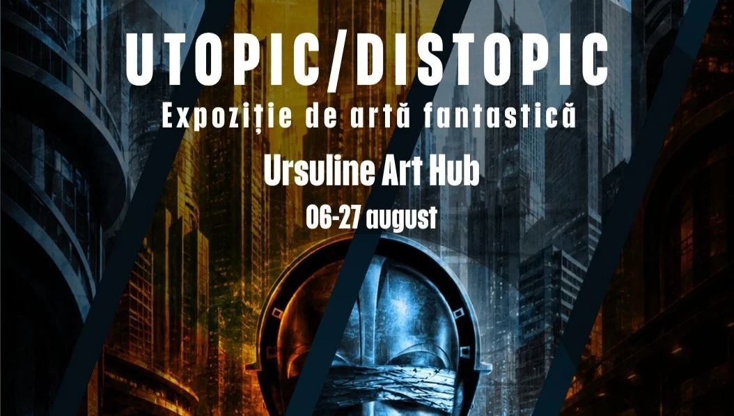 Fantasy Art Festival, ediția a III-a, la Sibiu: „UTOPIC / DISTOPIC"