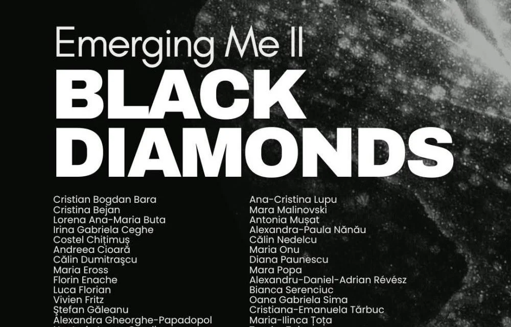 „Emerging Me II: BLACK DIAMONDS" deschide la București pe 31 iulie