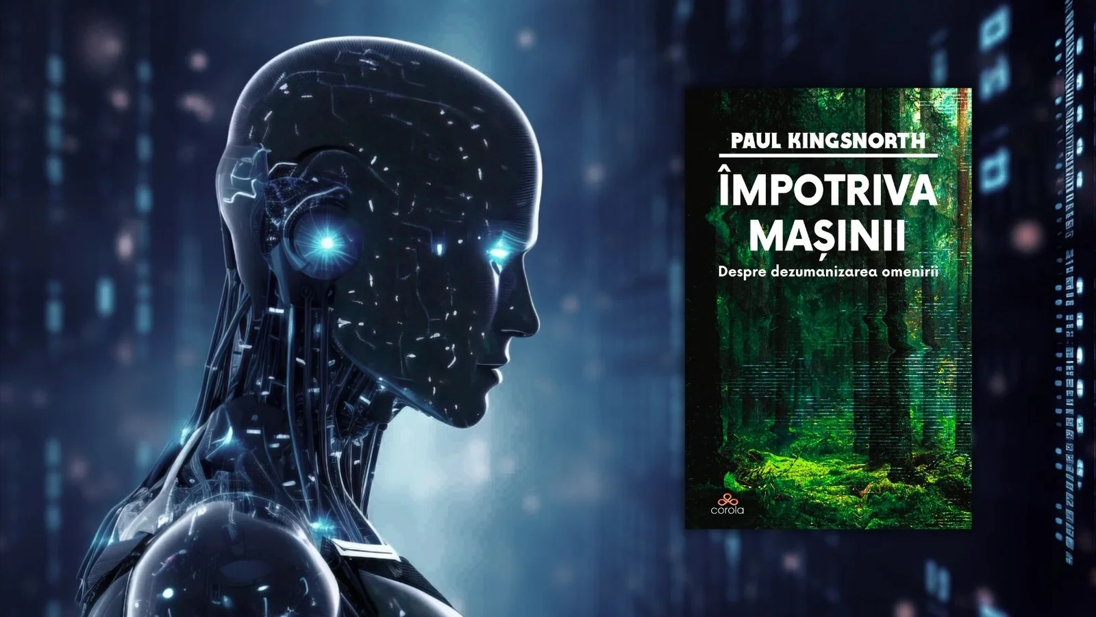 Paul Kingsnorth avertizează asupra dezumanizării în era tehnologiei