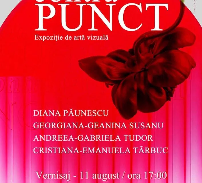 „Contrapunct", expoziție de patru artiste la Baia Turcească Iași
