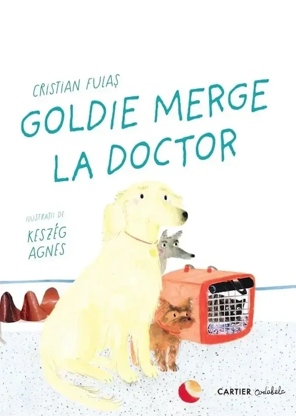 „Goldie merge la doctor", o carte despre frică și încredere