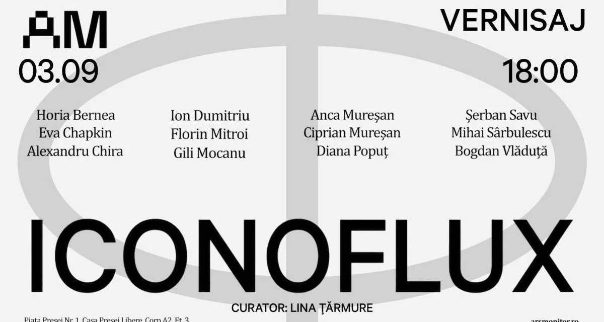 Arsmonitor deschide sezonul 2026–2027 cu expoziția ICONOFLUX