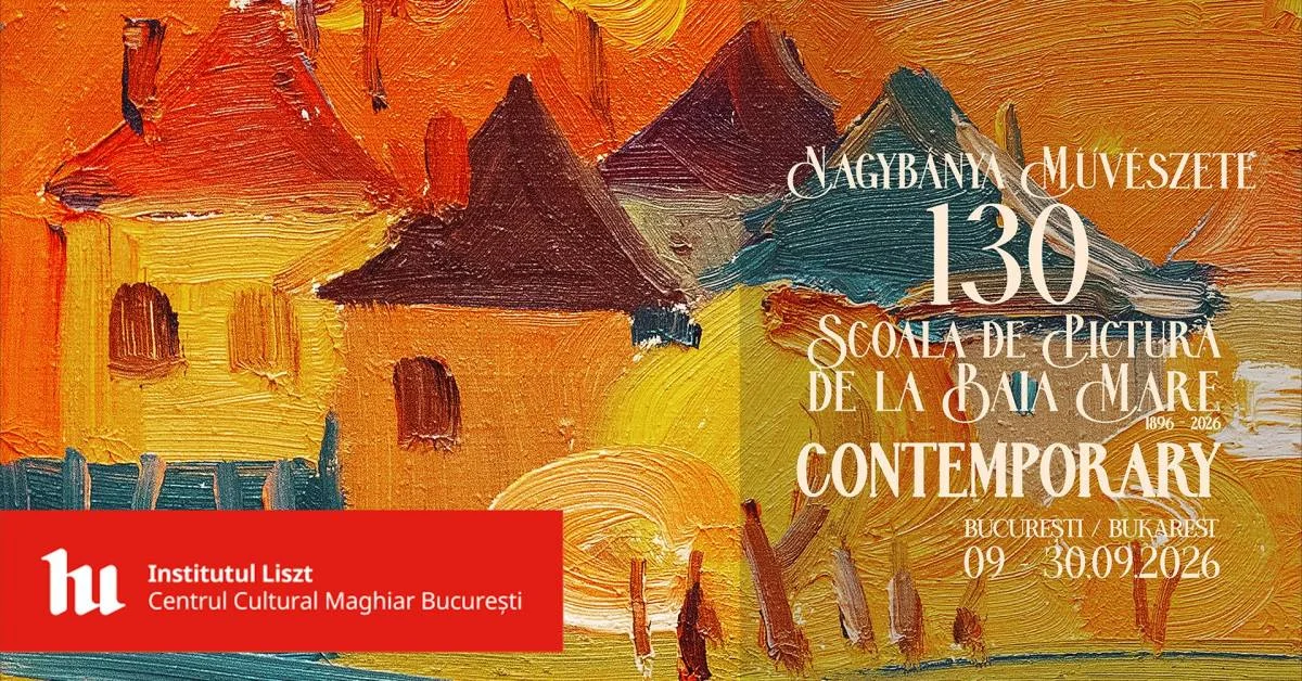 Arta băimăreană, 130 de ani de continuitate, la Institutul Liszt din București