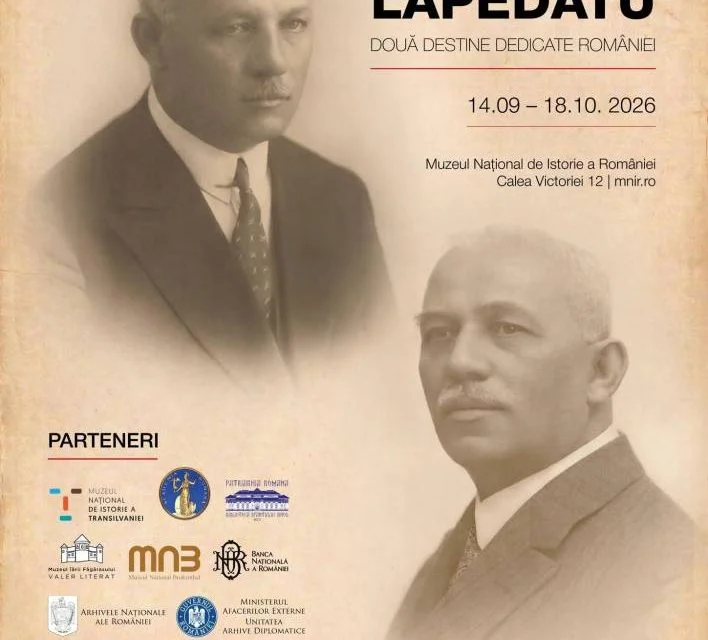 Expoziție dedicată fraților Lapedatu, la Muzeul Național de Istorie