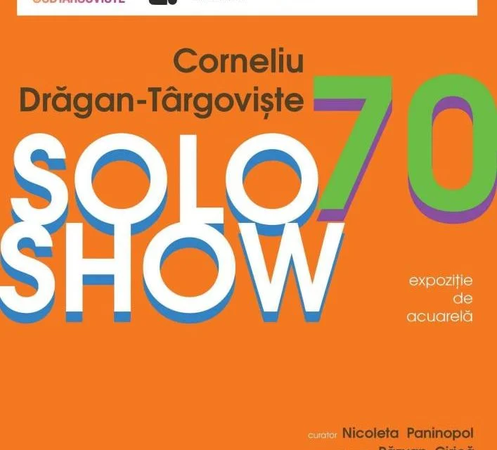 Corneliu Drăgan Târgoviște, „Solo Show70" la Calderon Art Gallery