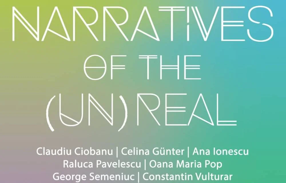 „Narratives of the (un)real", expoziție de grup la AnnArt Gallery