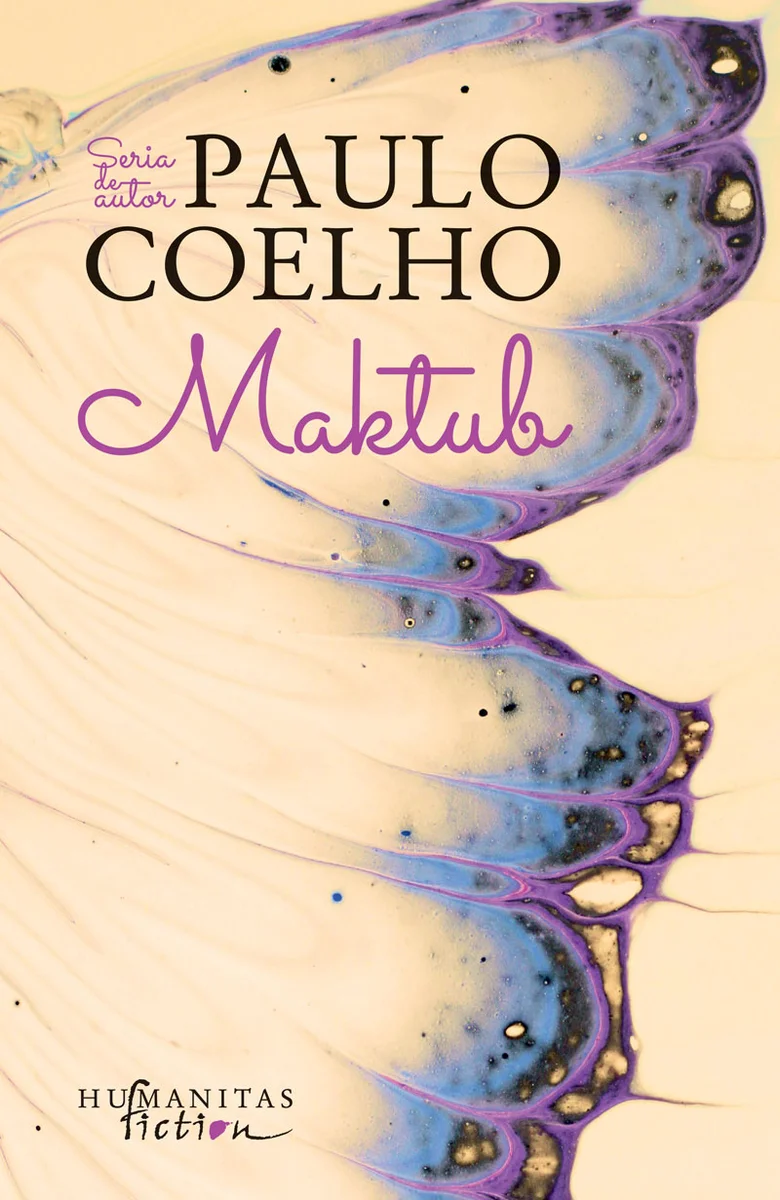Maktub de Paulo Coelho, în traducere română la Humanitas Fiction