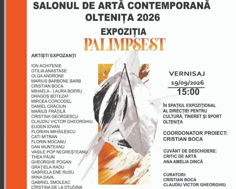 Salonul de artă contemporană Oltenița 2026: expoziția „Palimpsest"