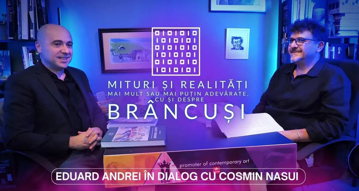 Eduard Andrei demontează mituri despre Brâncuși într-un documentar de artă