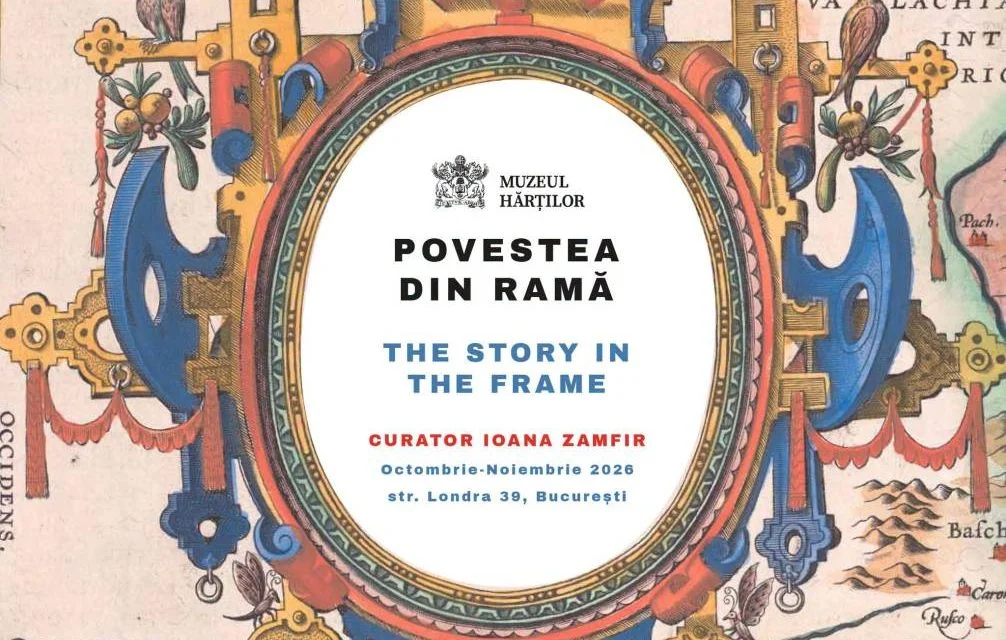 „Povestea din Ramă", expoziție despre cartușele hărților istorice, la Muzeul Hărților