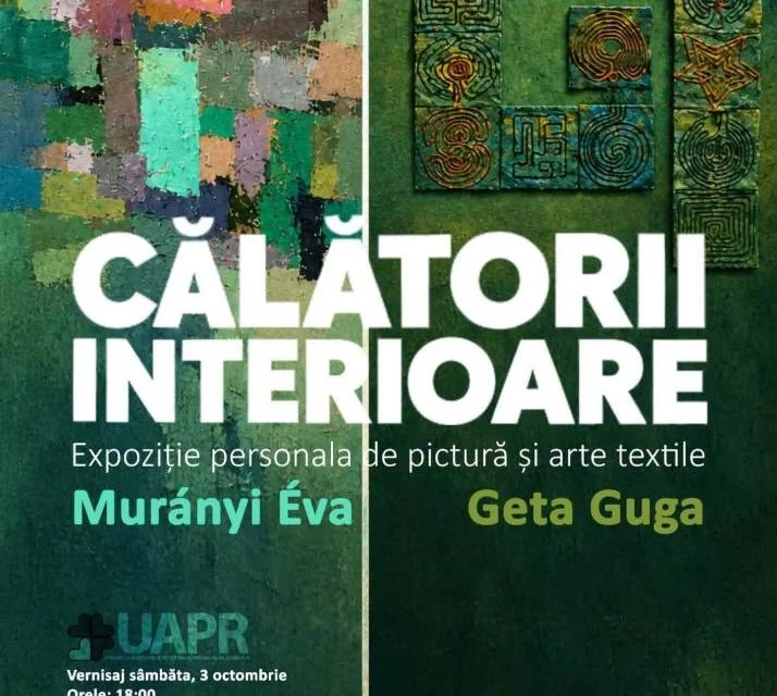 „Călătorii interioare": Murányi Éva și Geta Guga la Galeria Reperaj din Oradea