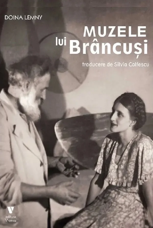 „Muzele lui Brâncuși", o carte despre femeile din umbra sculptorului