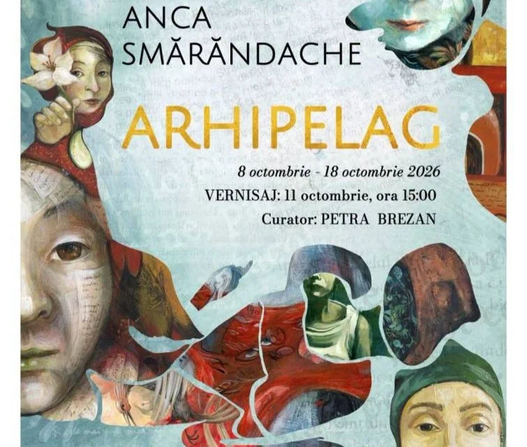 Anca Smărăndache expune „Arhipelag" la Palatul Mogoșoaia