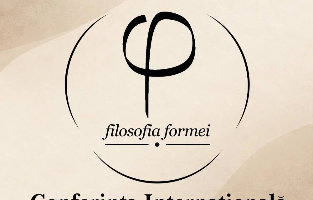 Conferința „Filosofia Formei", la Târgu Jiu, sub patronaj UNESCO