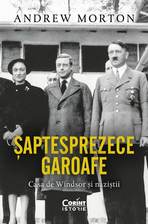 „Șaptesprezece garoafe": Eduard al VIII-lea și legăturile cu naziștii