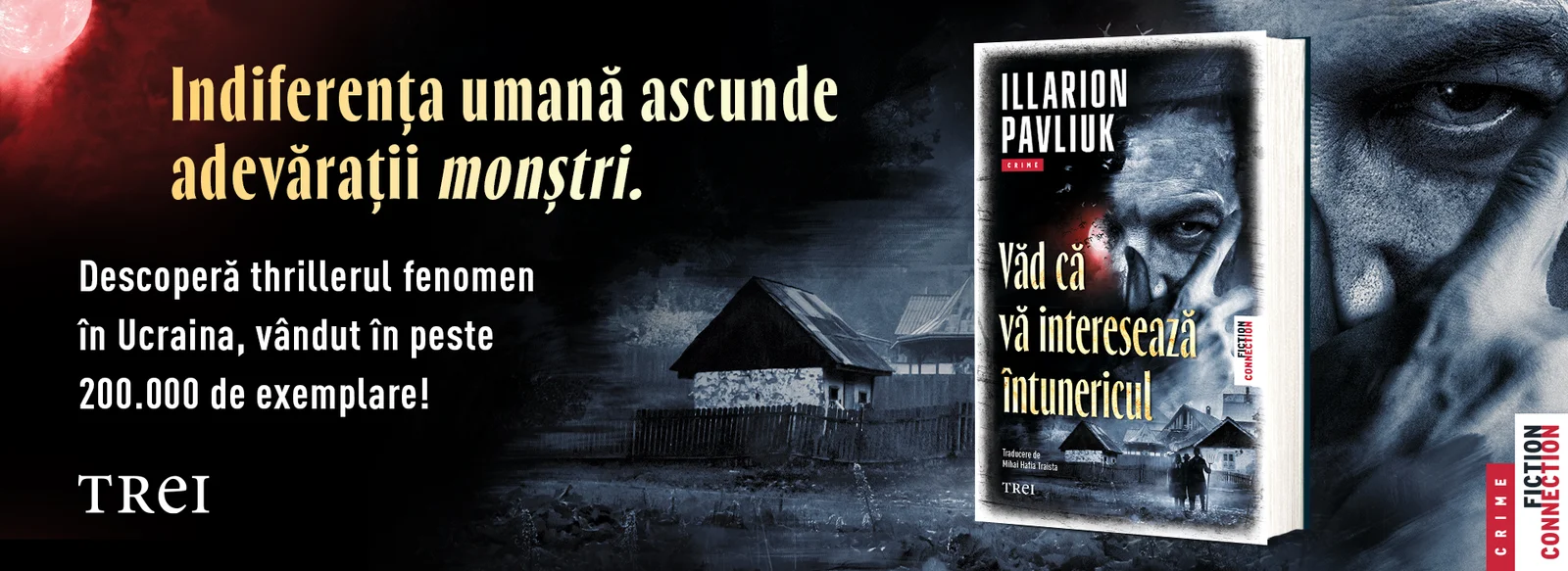 Thrillerul ucrainean „Văd că vă interesează întunericul", apărut la Editura Trei