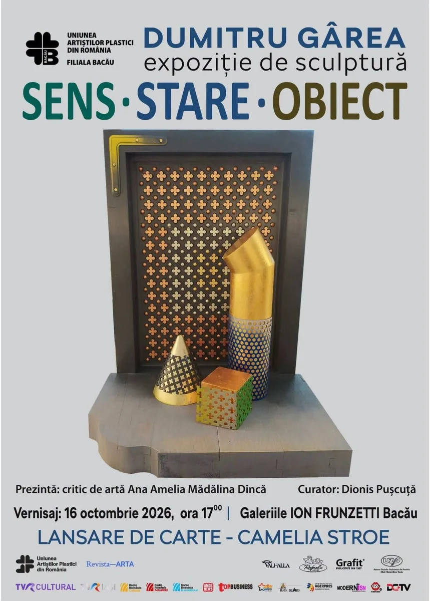 Dumitru Gârea expune la Bacău: „Sens – Stare – Obiect"